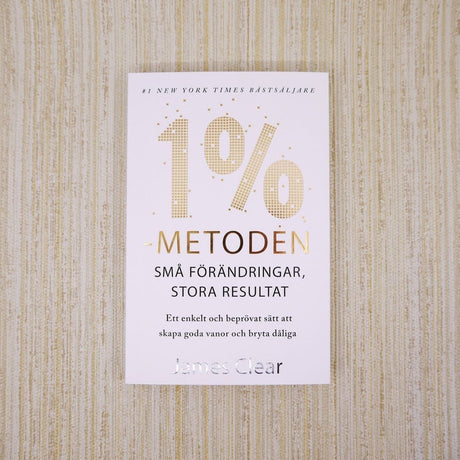 Boken 1% - metoden av James Clear . - Volante - Tidformera