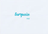 Handskriven text med ordet "turquoise" i turkos färg, skriven med ABT Dual Brush Pen i nyansen 443 Turquoise.