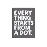 Dotted notebook Graphic L Everything starts from a dot - Nuuna - Tidformera