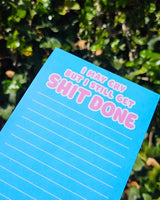 Notepad To Do List - I May Cry But I Still Get Shit done - 2 - Studio Inktvis B.V - Tidformera