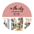 Pre cut Pet Tape - Penpaling Paula - In the City - 1 - Penpaling Paula - Tidformera