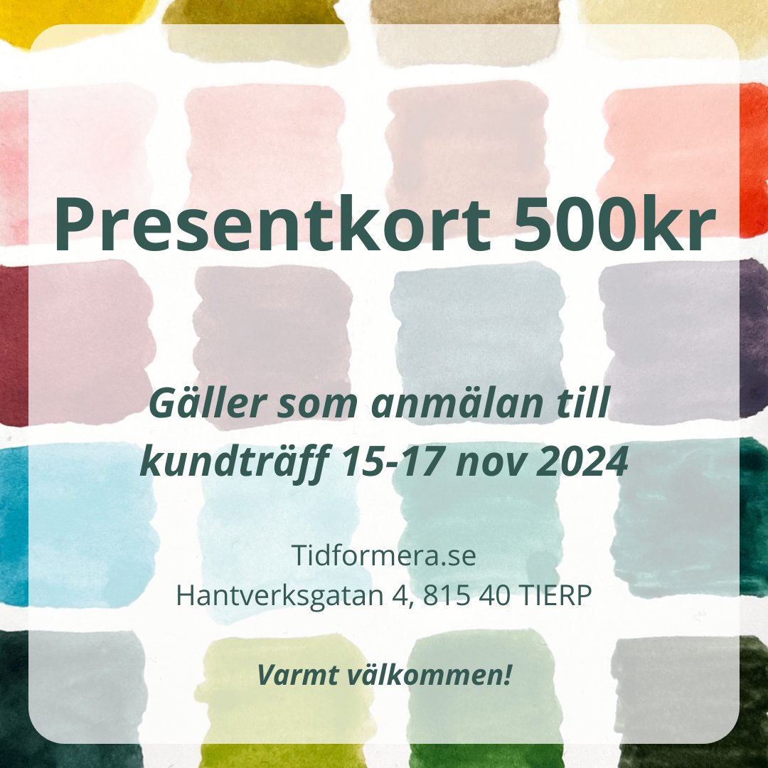 Presentkort - Anmälan till kundträff 15 - 17 nov - Tidformera - Tidformera