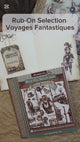 Rub-On Selection - Voyages Fantastiques
